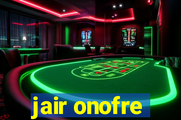 jair onofre